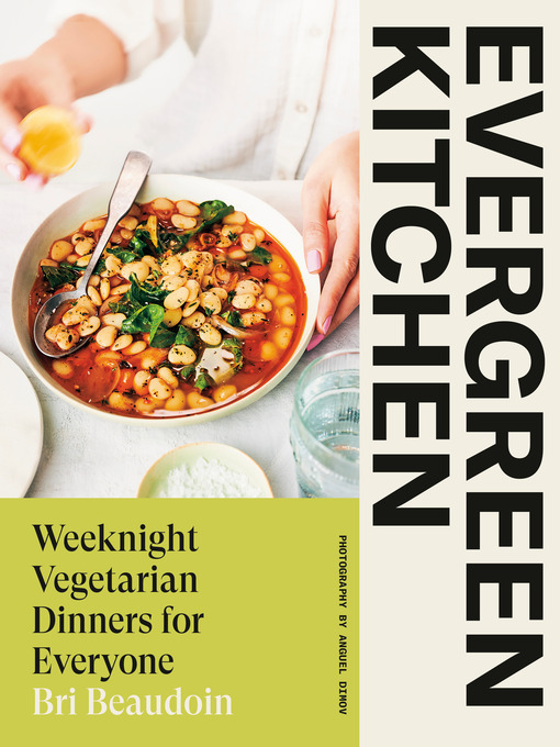 Title details for Evergreen Kitchen by Bri Beaudoin - Wait list